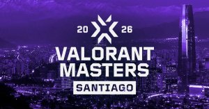 VALORANT Masters Santiago ya tiene recinto, fechas y precios